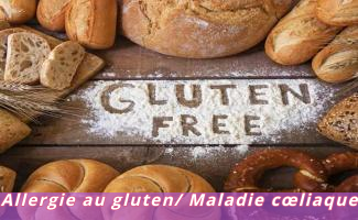Allergie au gluten et maladie cœliaque