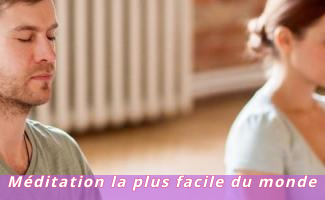 Méditation la plus facile du monde