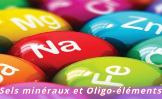 Sels minéraux et Oligo-éléments