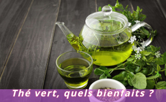 Thé vert, quels bienfaits ?